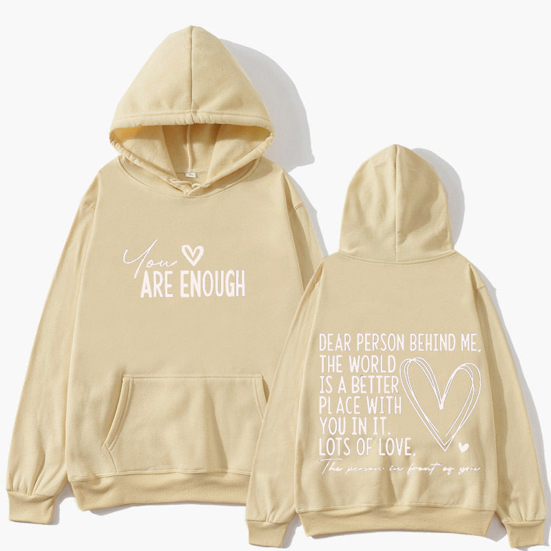 You Are Enough Hoodie