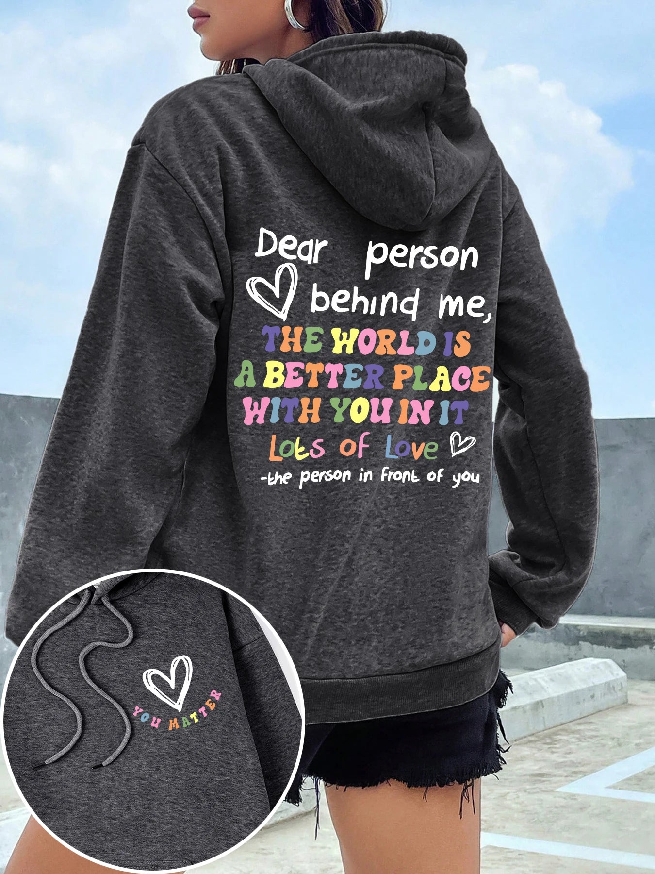 Dear Person Behind Me Hoodies