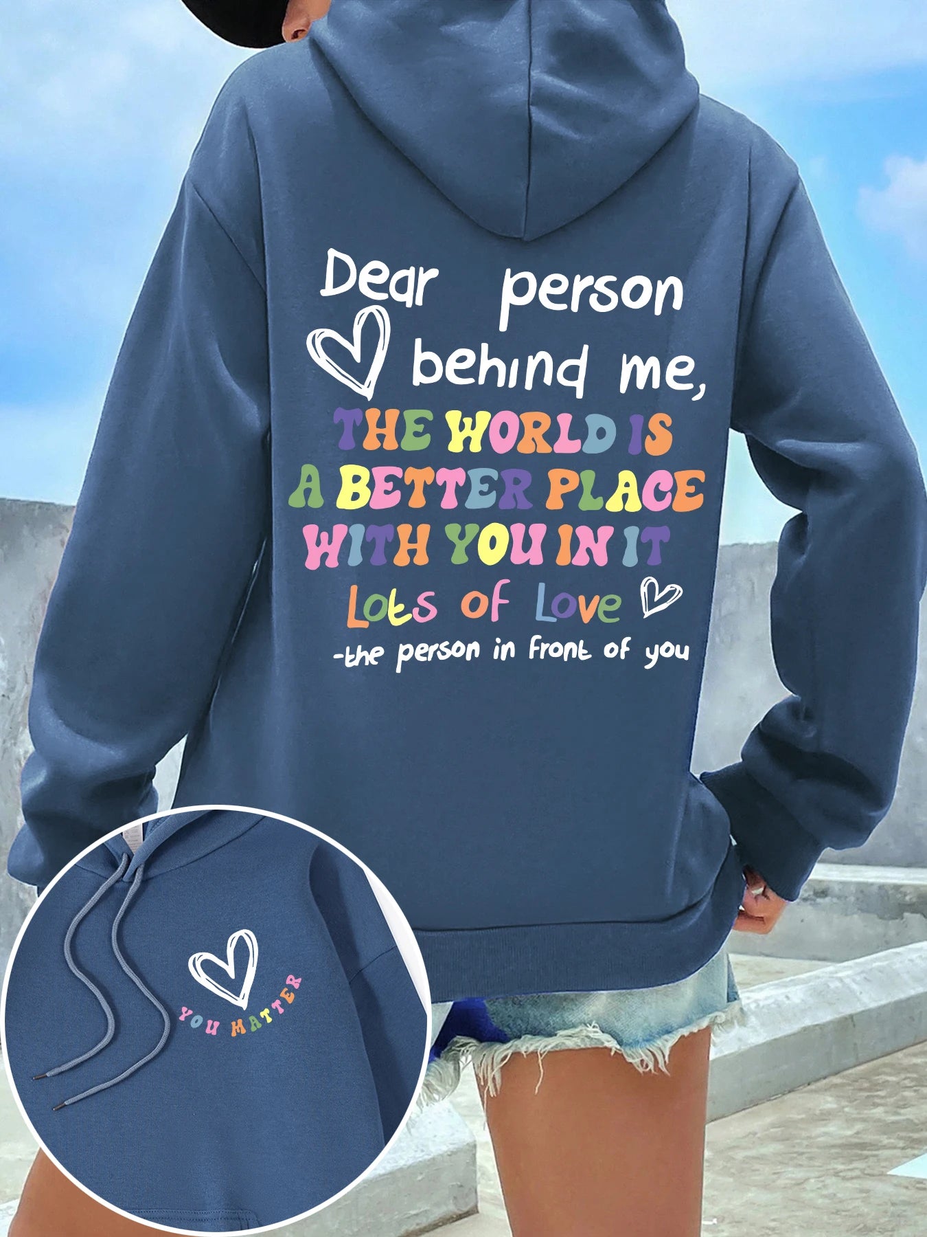 Dear Person Behind Me Hoodies