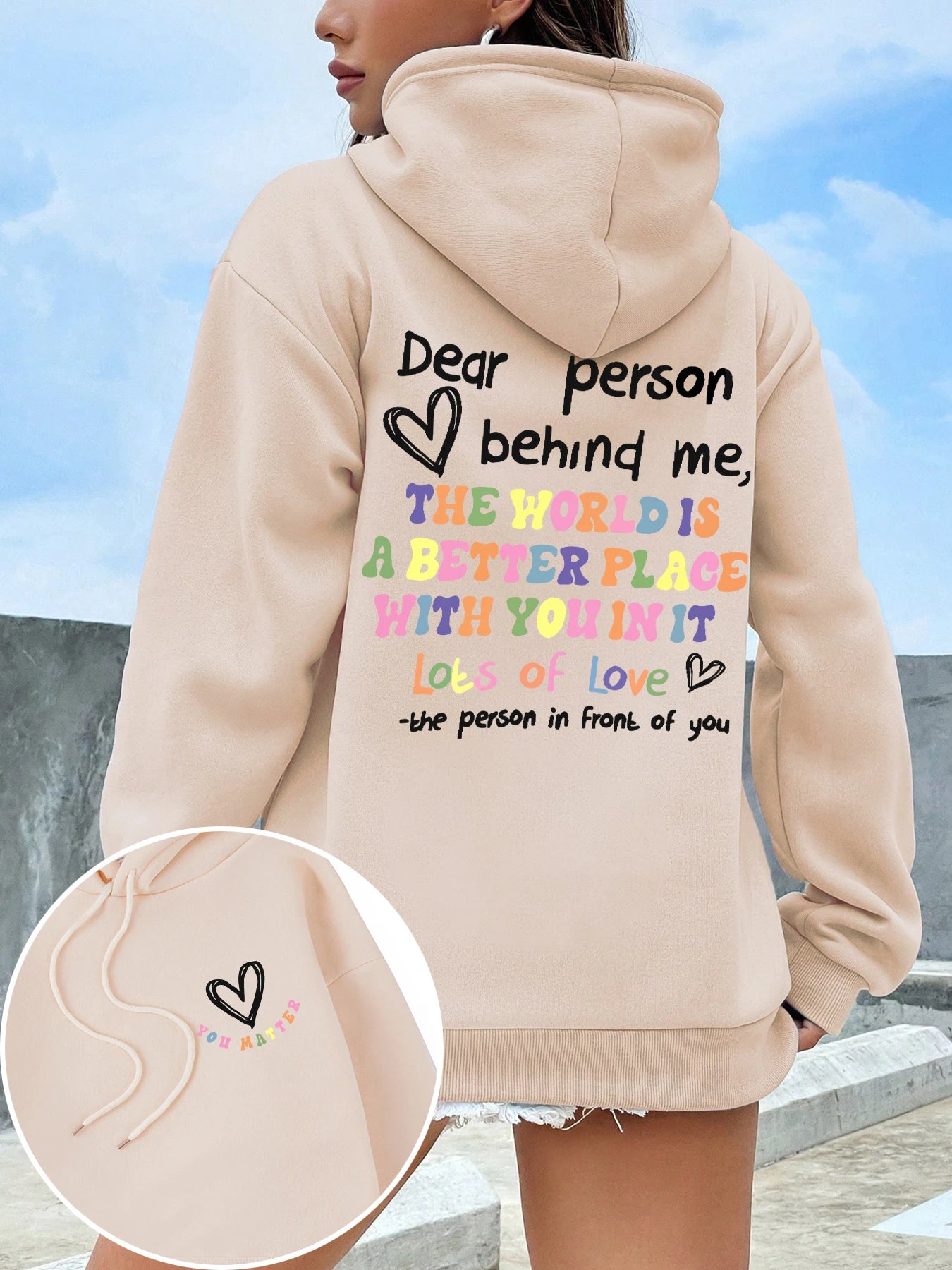 Dear Person Behind Me Hoodies