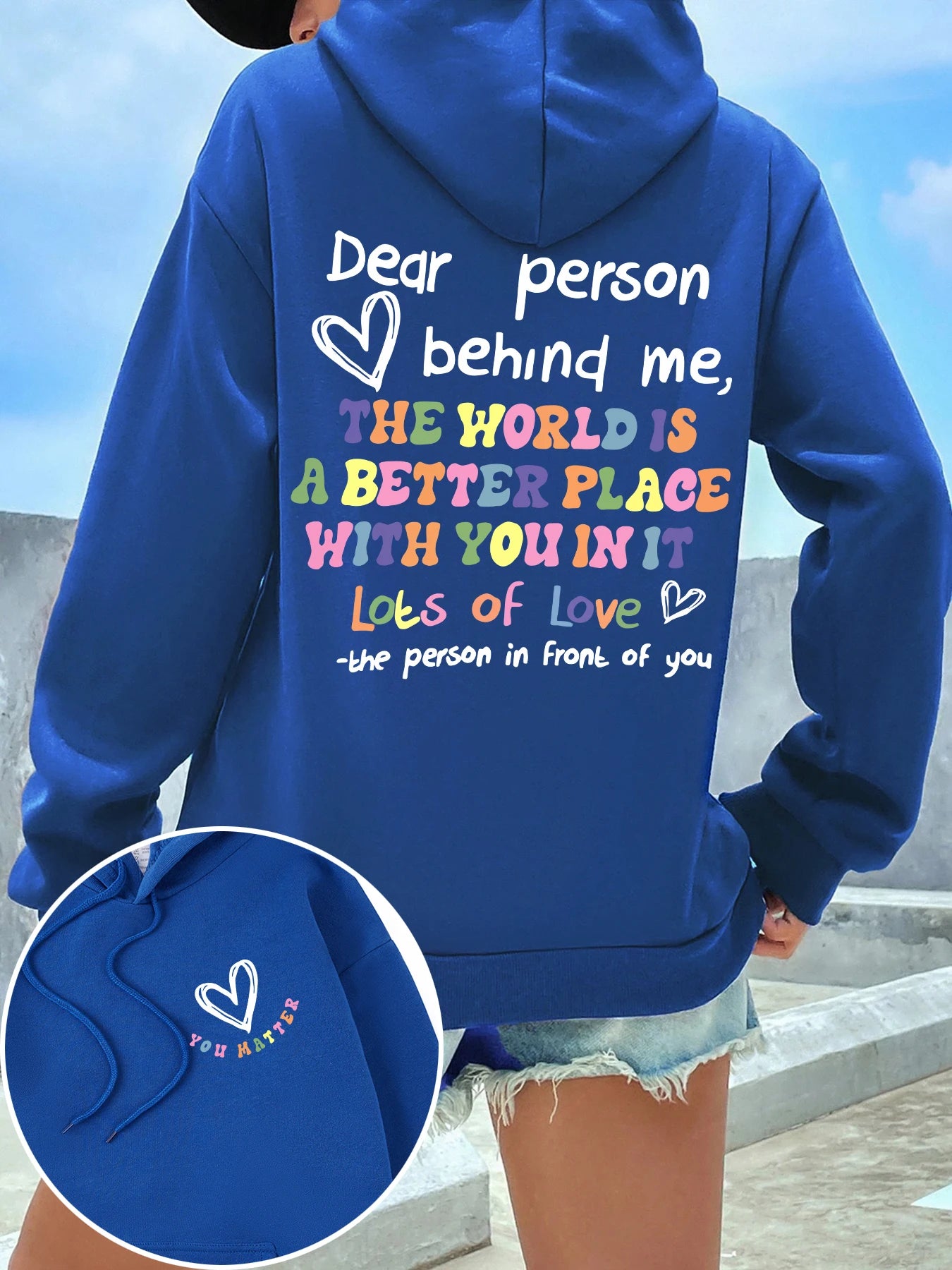 Dear Person Behind Me Hoodies