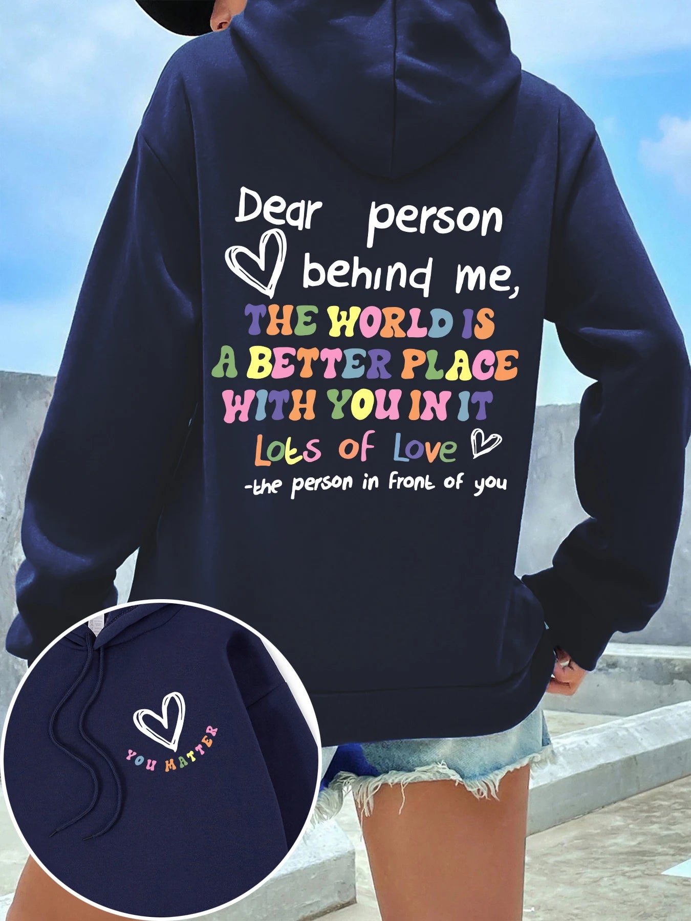 Dear Person Behind Me Hoodies