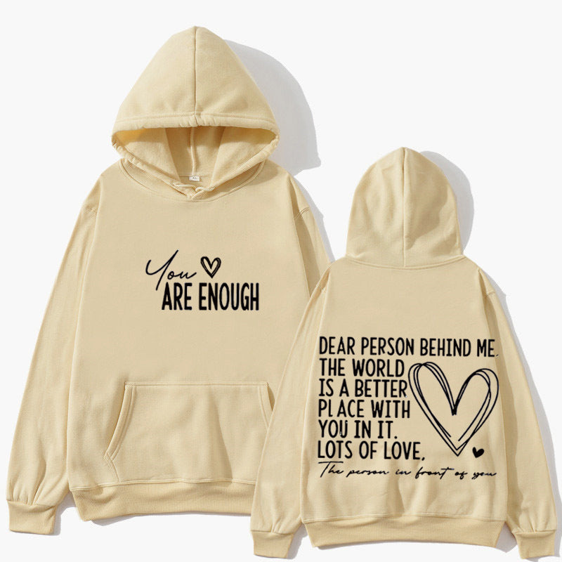 You Are Enough Hoodie