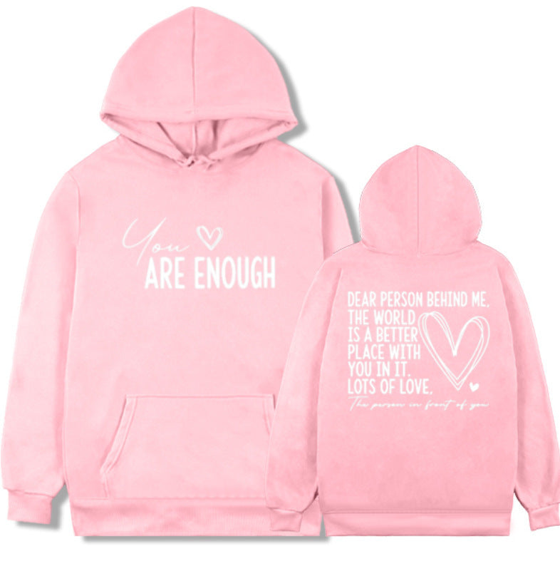 You Are Enough Hoodie