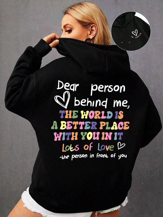 Dear Person Behind Me Hoodies