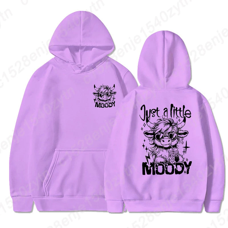 Just A Little Moody Printed Hoodie