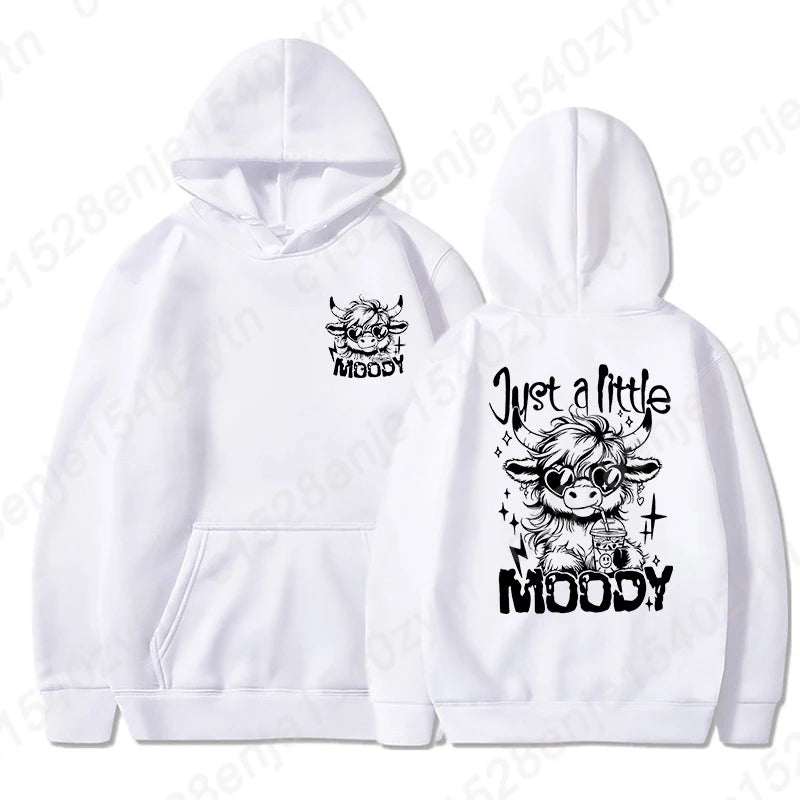 Just A Little Moody Printed Hoodie