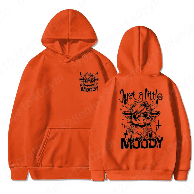 Just A Little Moody Printed Hoodie